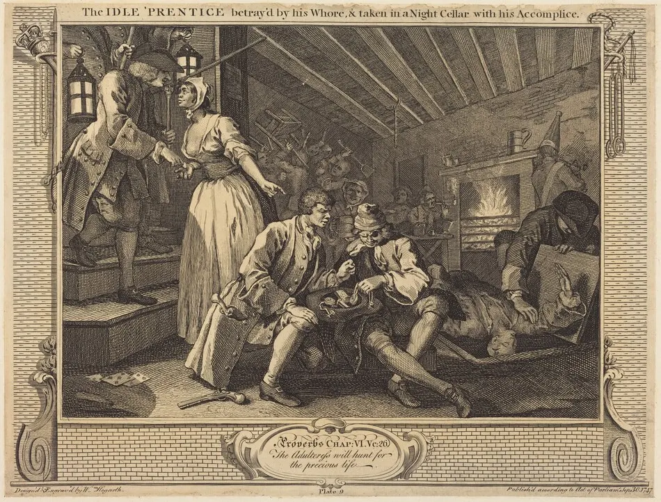 The Idle 'Prentice betray'd by his Whore, & taken in a Night Cellar with his Accomplice by William Hogarth