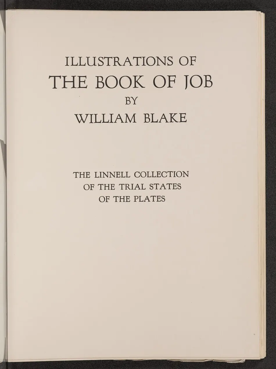 Illustrations of the Book of Job: The Linnell Collection of Trial States of the Plates by William Blake