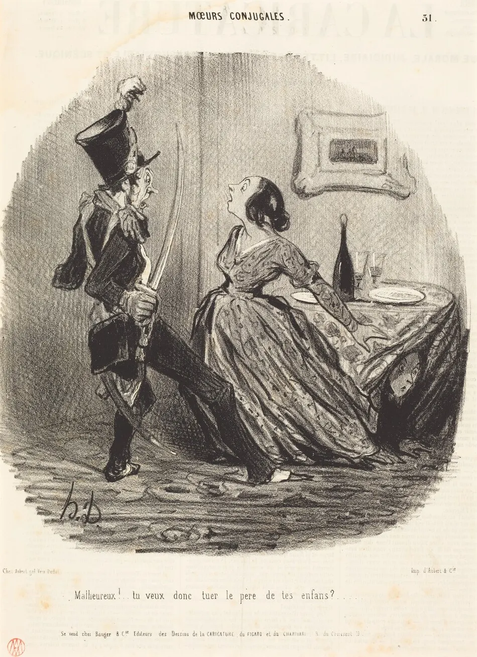 Malheureux! tu veux donc tuer le père de tes enfants? by Honoré Daumier